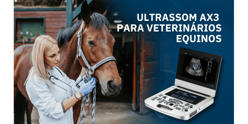 AX3 Vet: A solução ideal para diagnósticos de Equinos